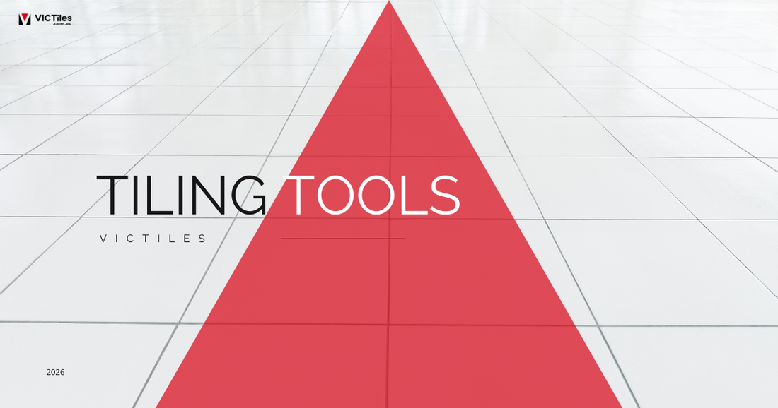 Tiling Tools: A Handy Guide to Tile Renovation Material-VICTILES